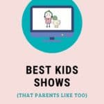 Best kids shows